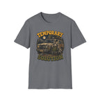 Raccoon Has A Temporary Solution T-Shirt
