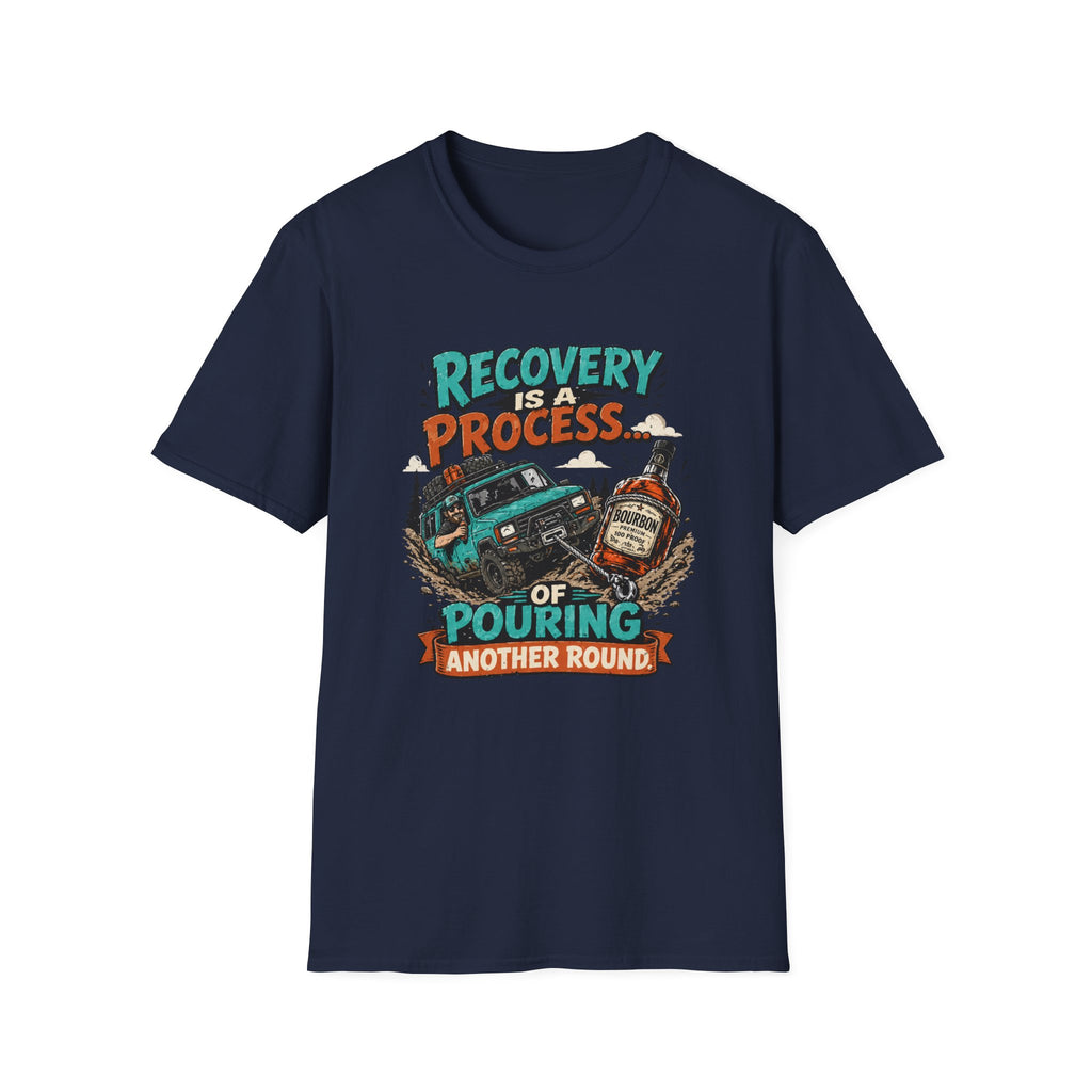 Recovery Is Just Pouring Another Round T-Shirt