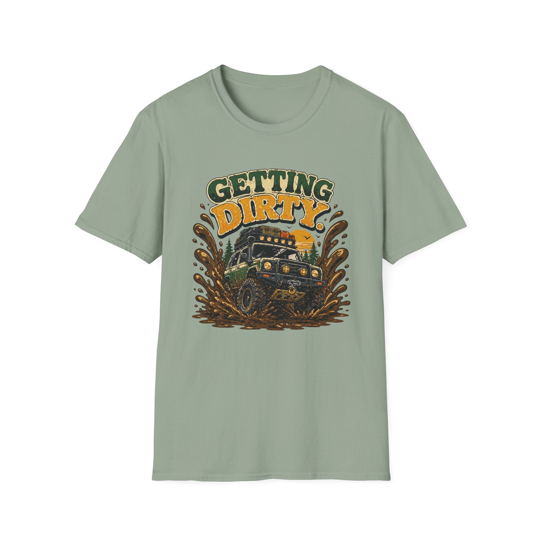 Getting Dirty T-Shirt