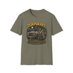 Raccoon Has A Temporary Solution T-Shirt