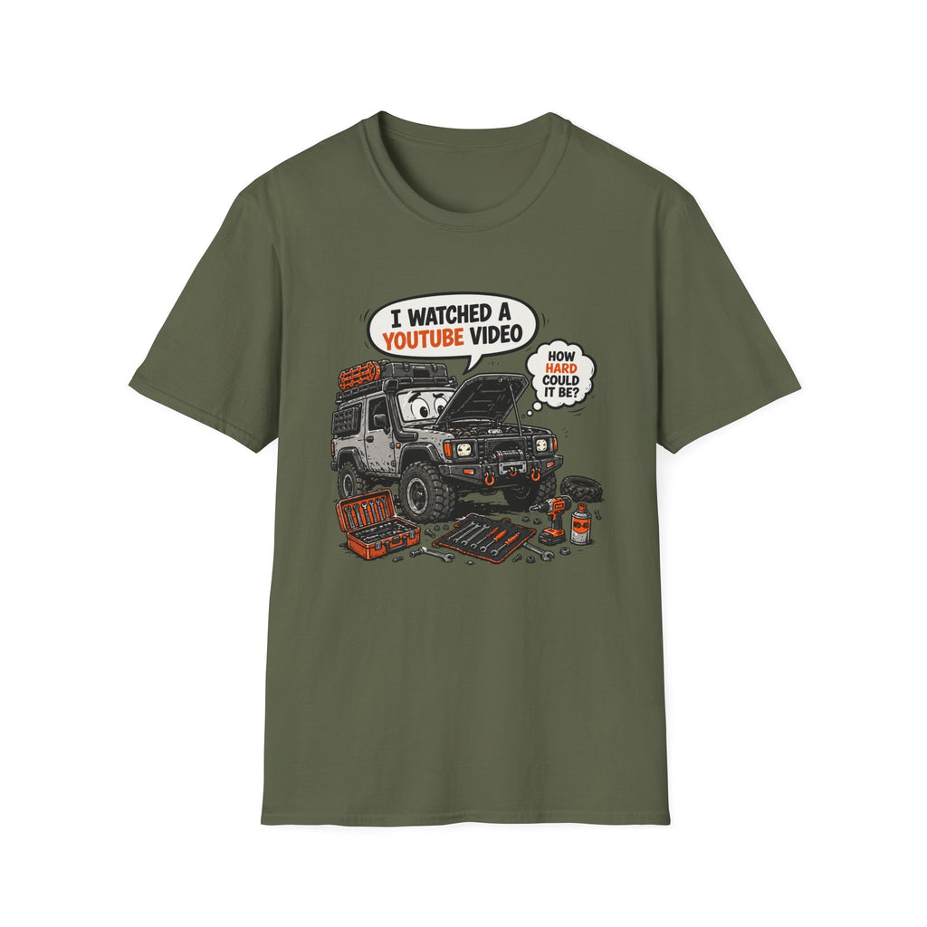 I Watched A YouTube Video T-Shirt