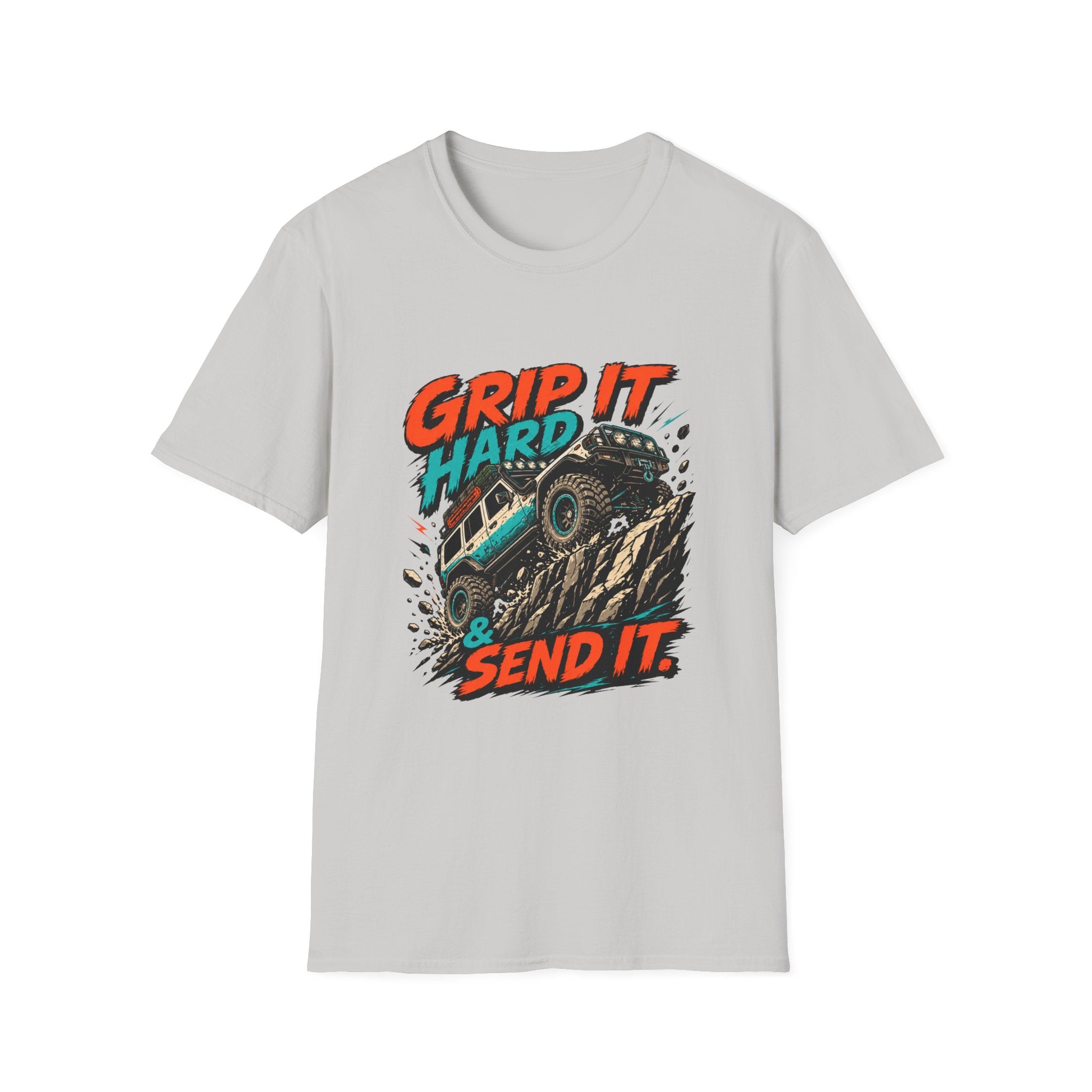 Grip It Hard and Send It T-Shirt