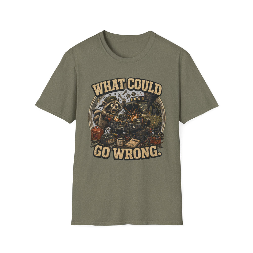 Raccoon Says What Could Go Wrong T-Shirt