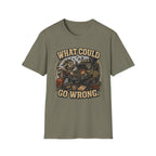 Raccoon Says What Could Go Wrong T-Shirt