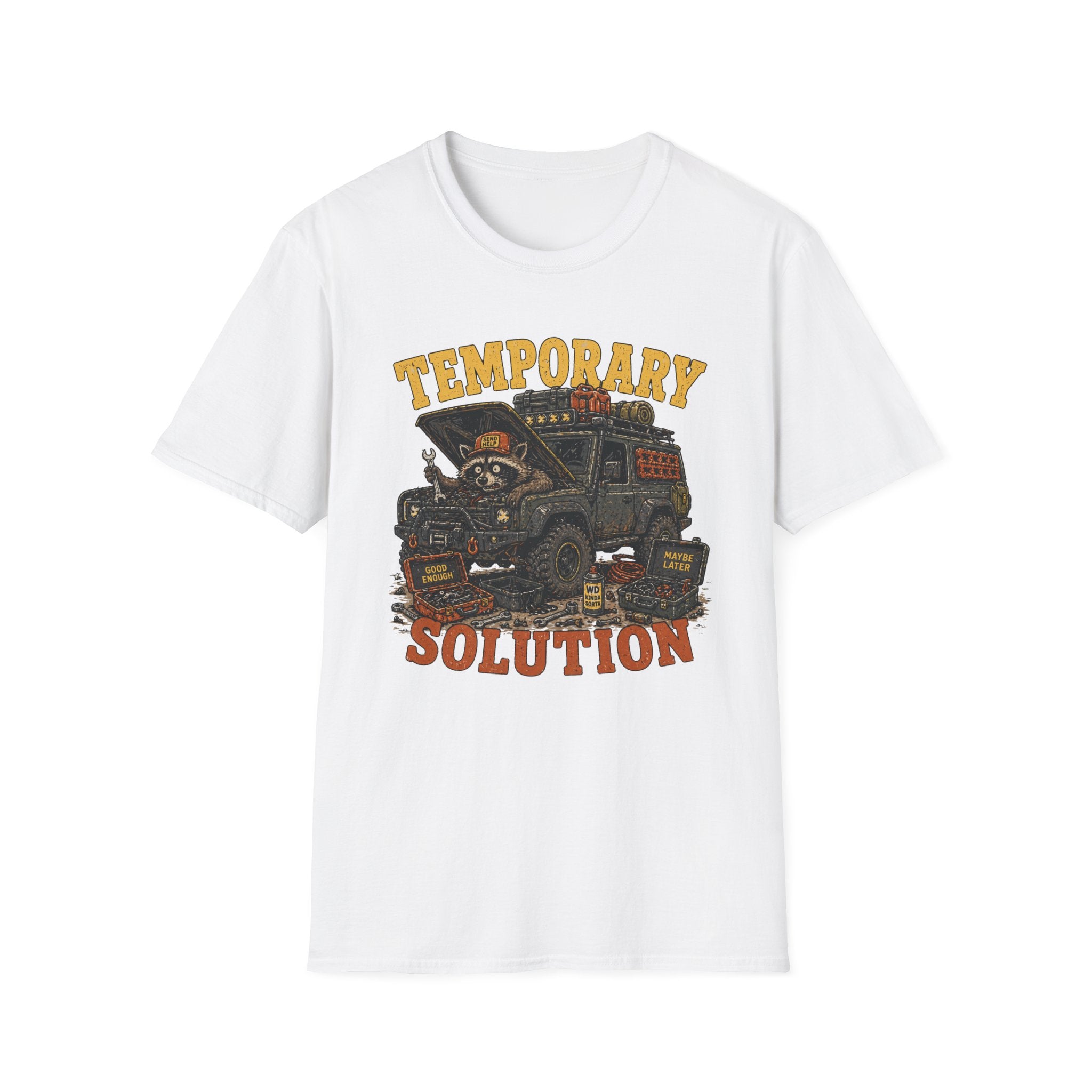 Raccoon Has A Temporary Solution T-Shirt