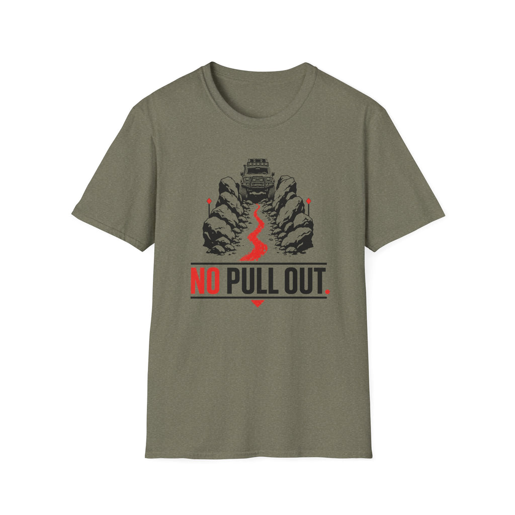No Pull Out T Shirt