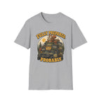 Squirrel's Fully Prepared, Probably T-Shirt