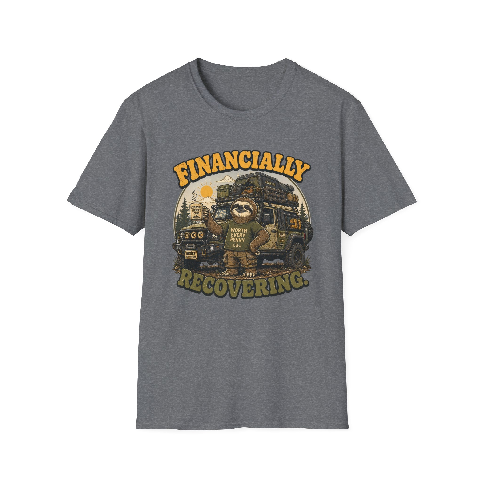Sloth's Financially Recovering T-Shirt