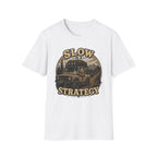 Sloth Says Slow Is A Strategy T-Shirt