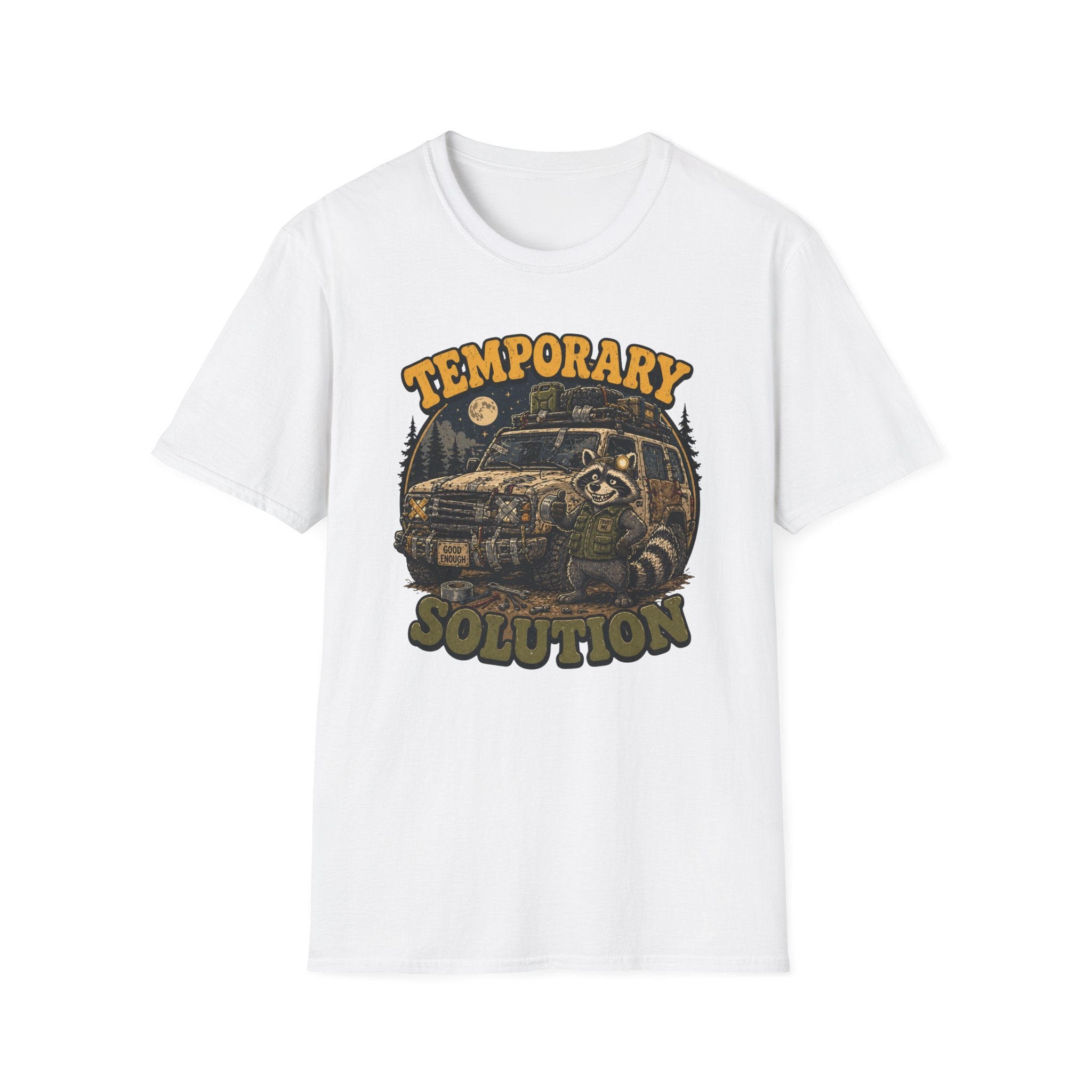 Raccoon Has A Temporary Solution T-Shirt