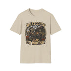 Raccoon Says What Could Go Wrong T-Shirt