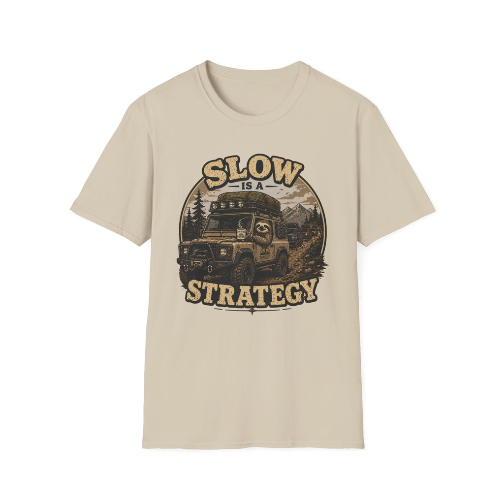 Sloth Says Slow Is A Strategy T-Shirt