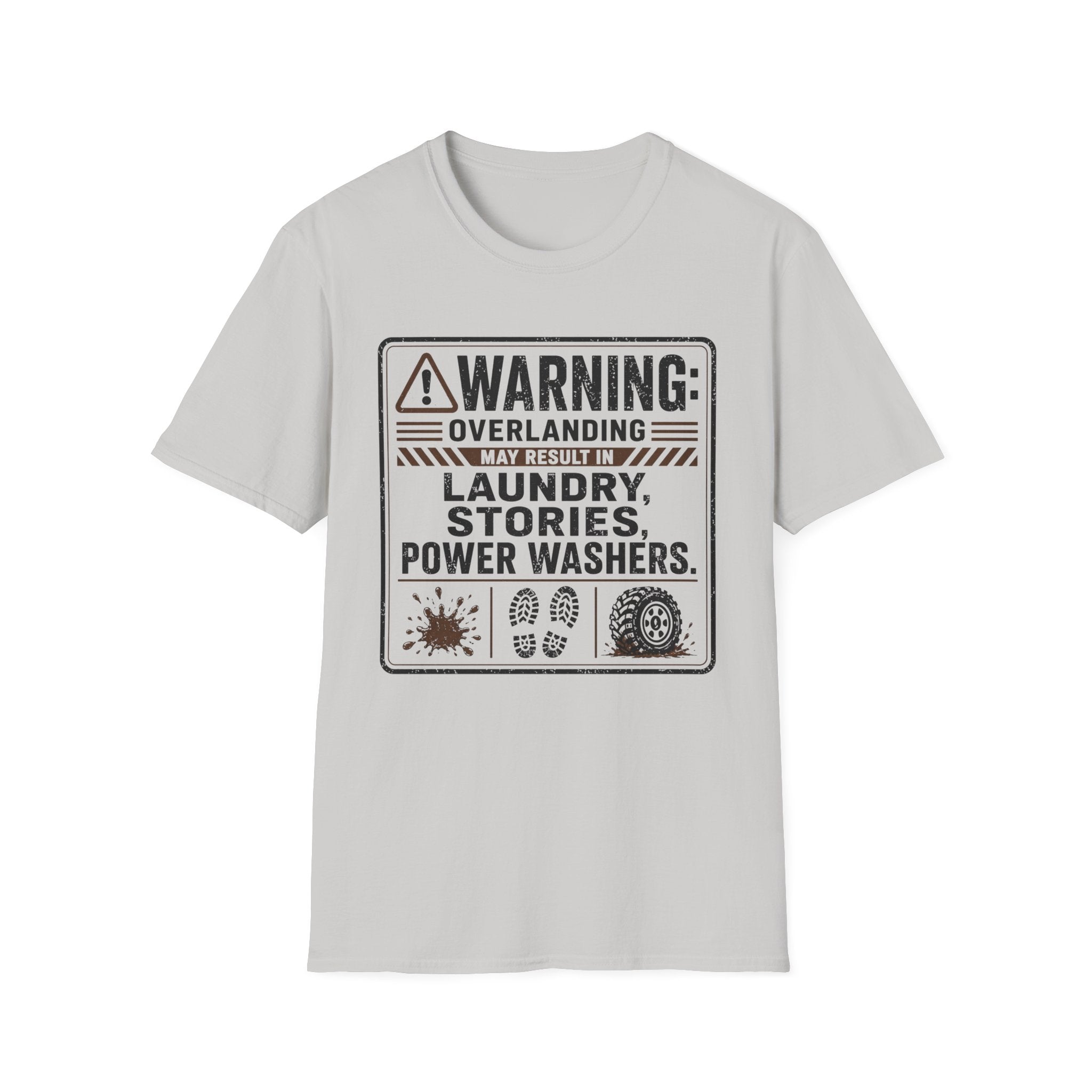 Warning: Overlanding Causes Laundry T-Shirt