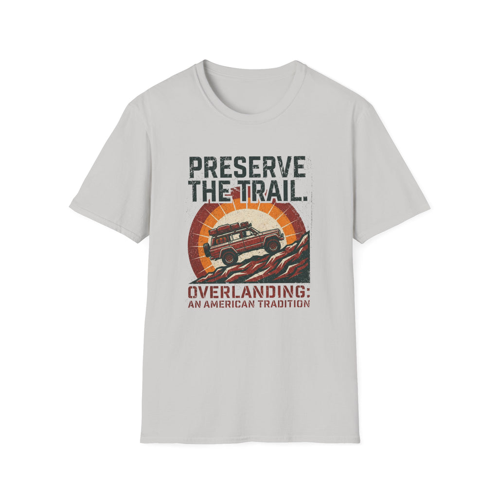 Preserve The Trail T-Shirt