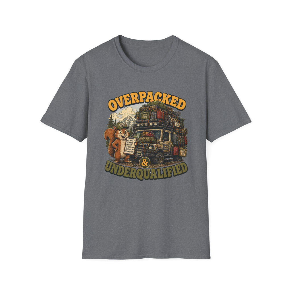 Squirrel's Overpacked and Underqualified T-Shirt