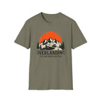 Overlanding: The Long Way Is Better T-Shirt
