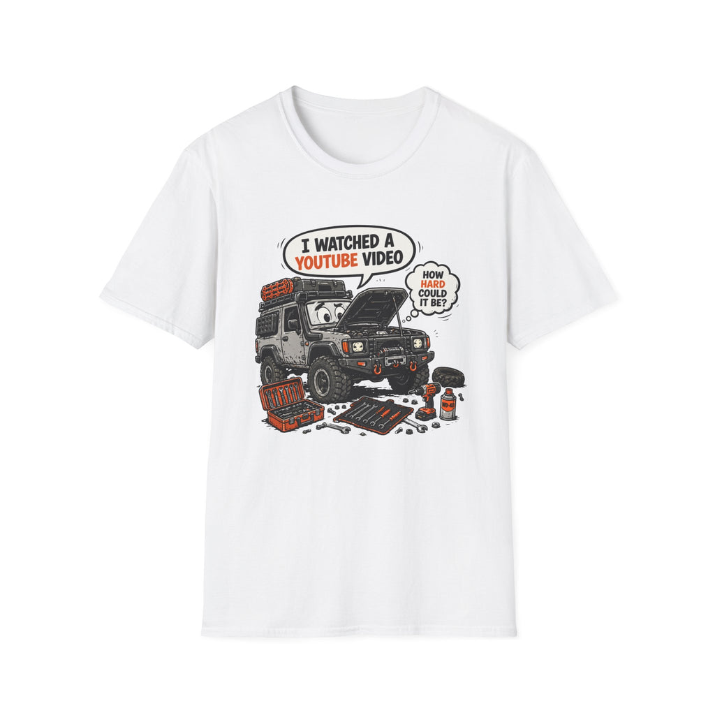 I Watched A YouTube Video T-Shirt