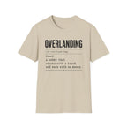 Overlanding Definition T-Shirt