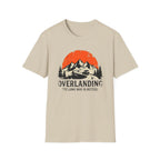 Overlanding: The Long Way Is Better T-Shirt