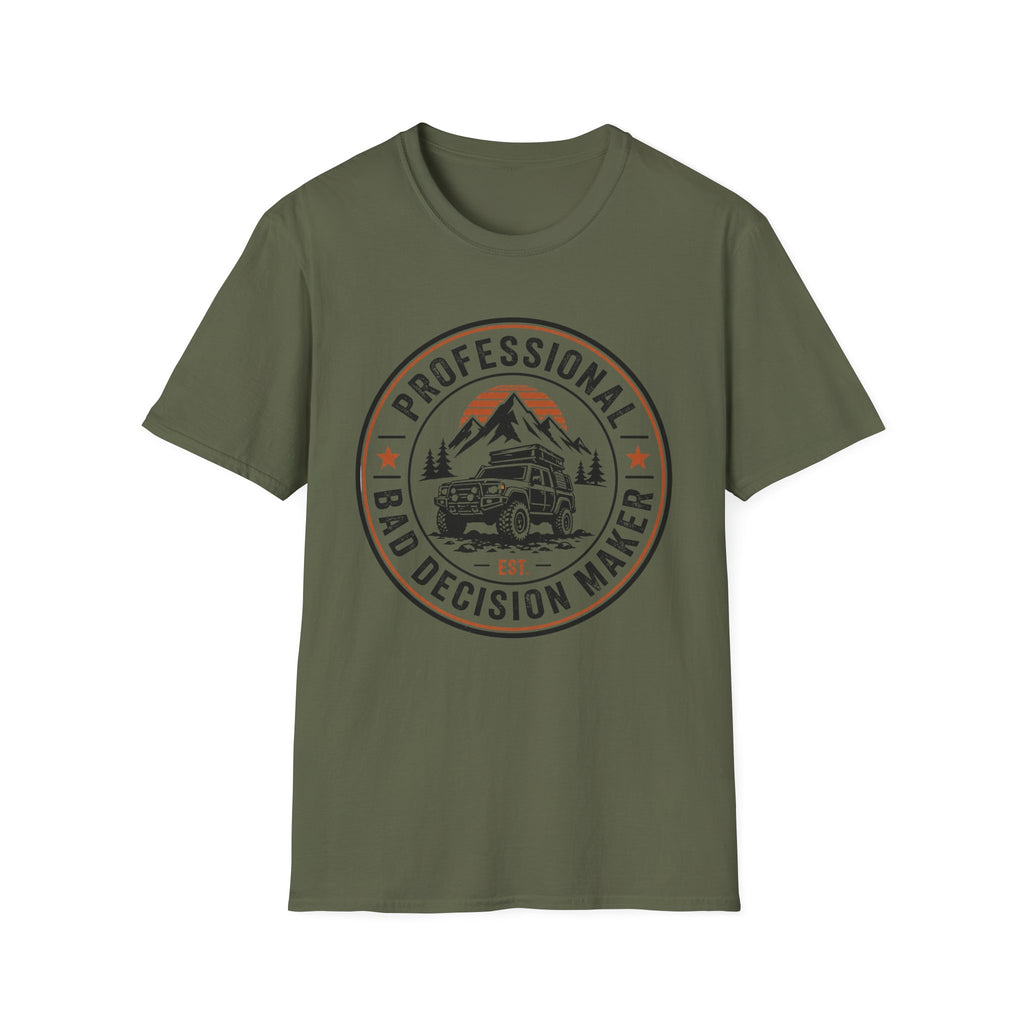Professional Bad Decision Maker T-Shirt