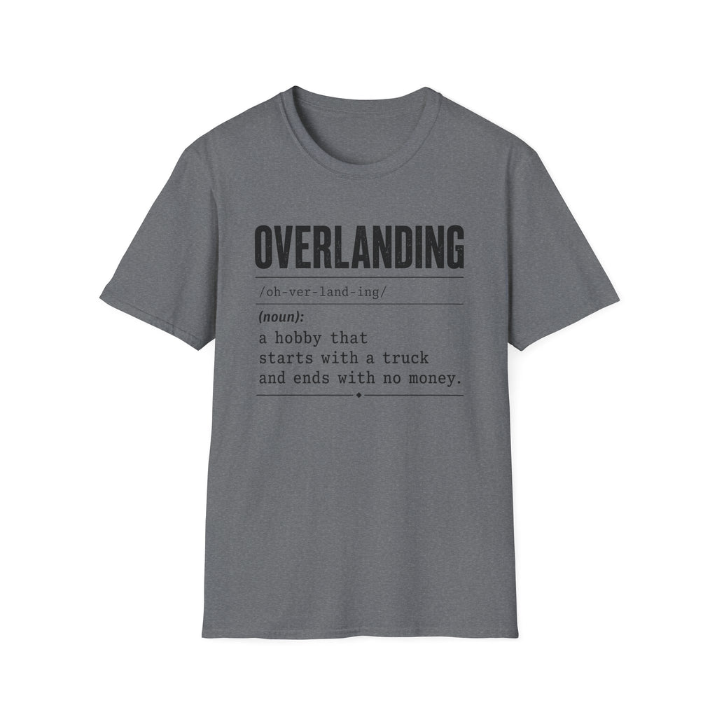Overlanding Definition T-Shirt