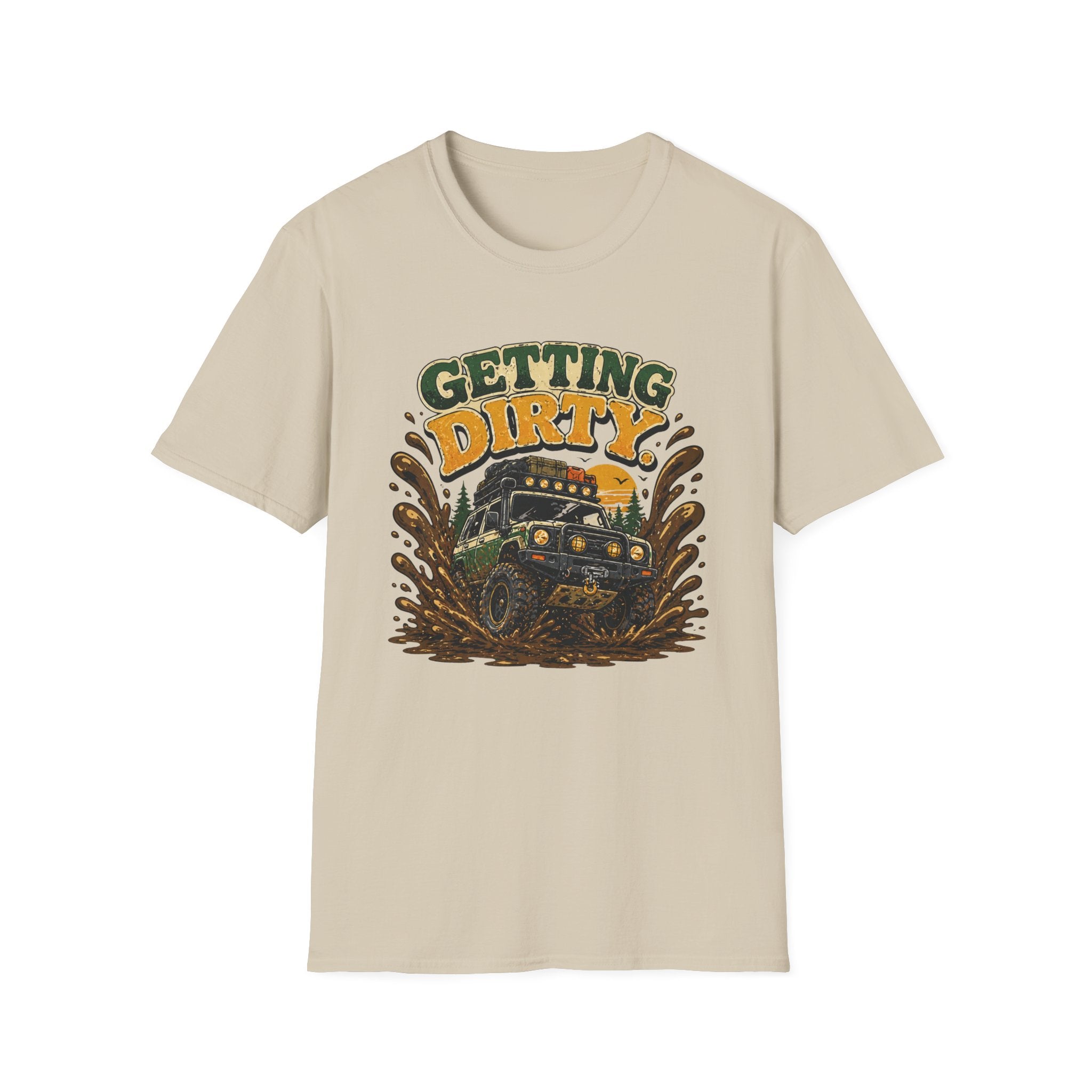 Getting Dirty T-Shirt
