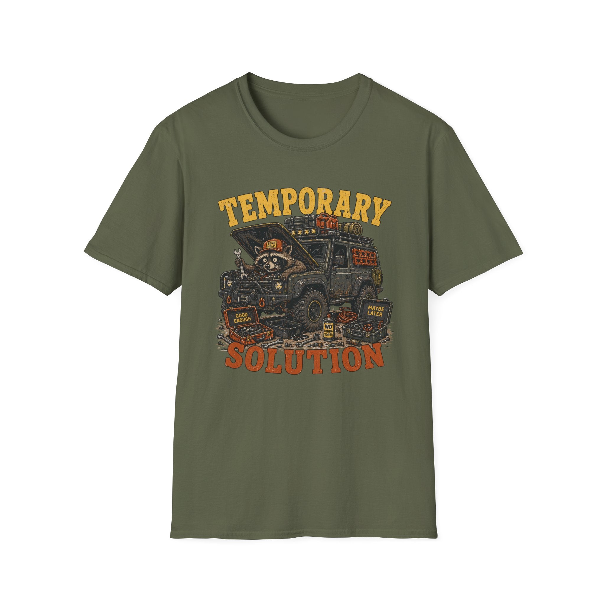 Raccoon Has A Temporary Solution T-Shirt