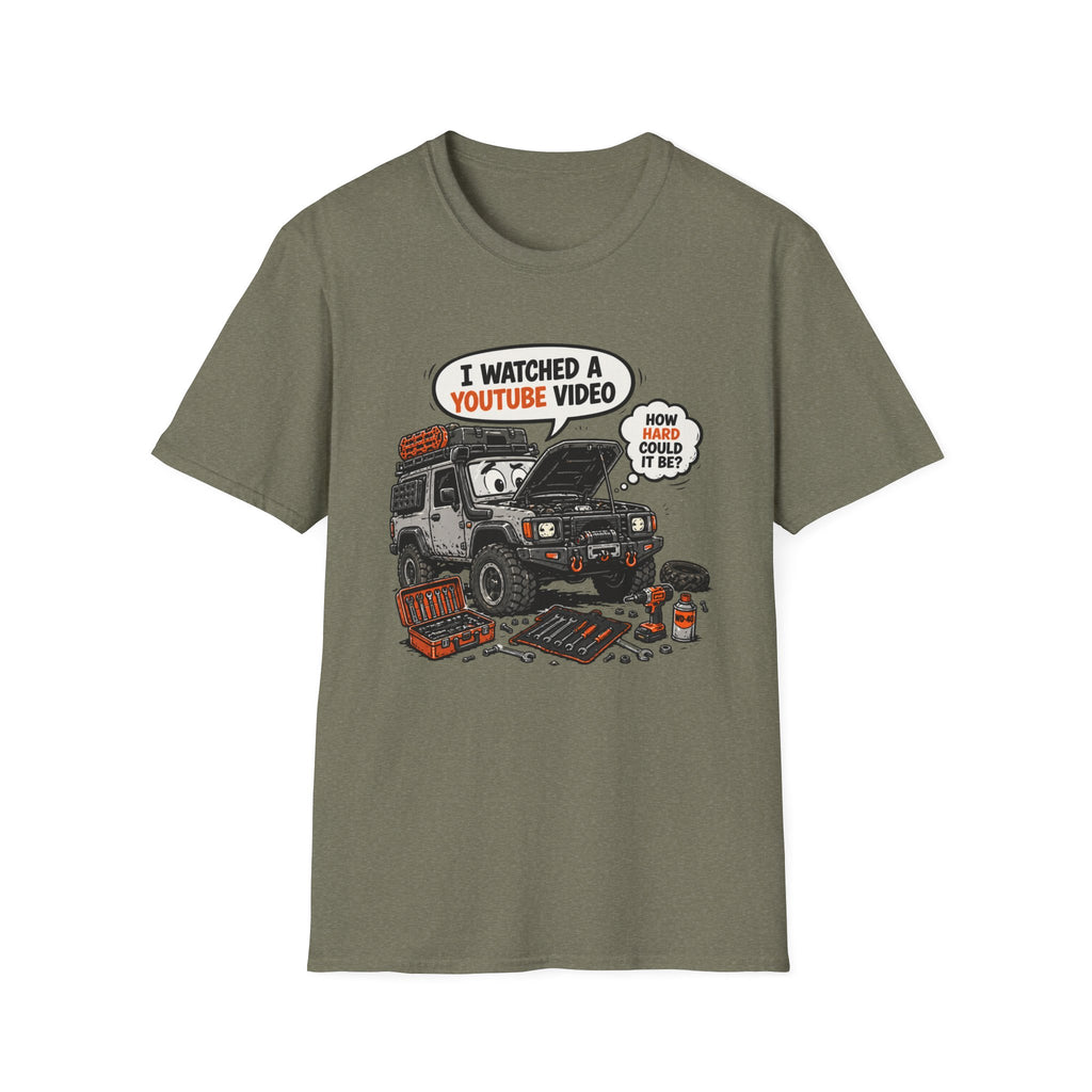 I Watched A YouTube Video T-Shirt