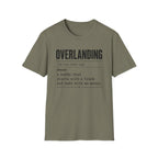 Overlanding Definition T-Shirt