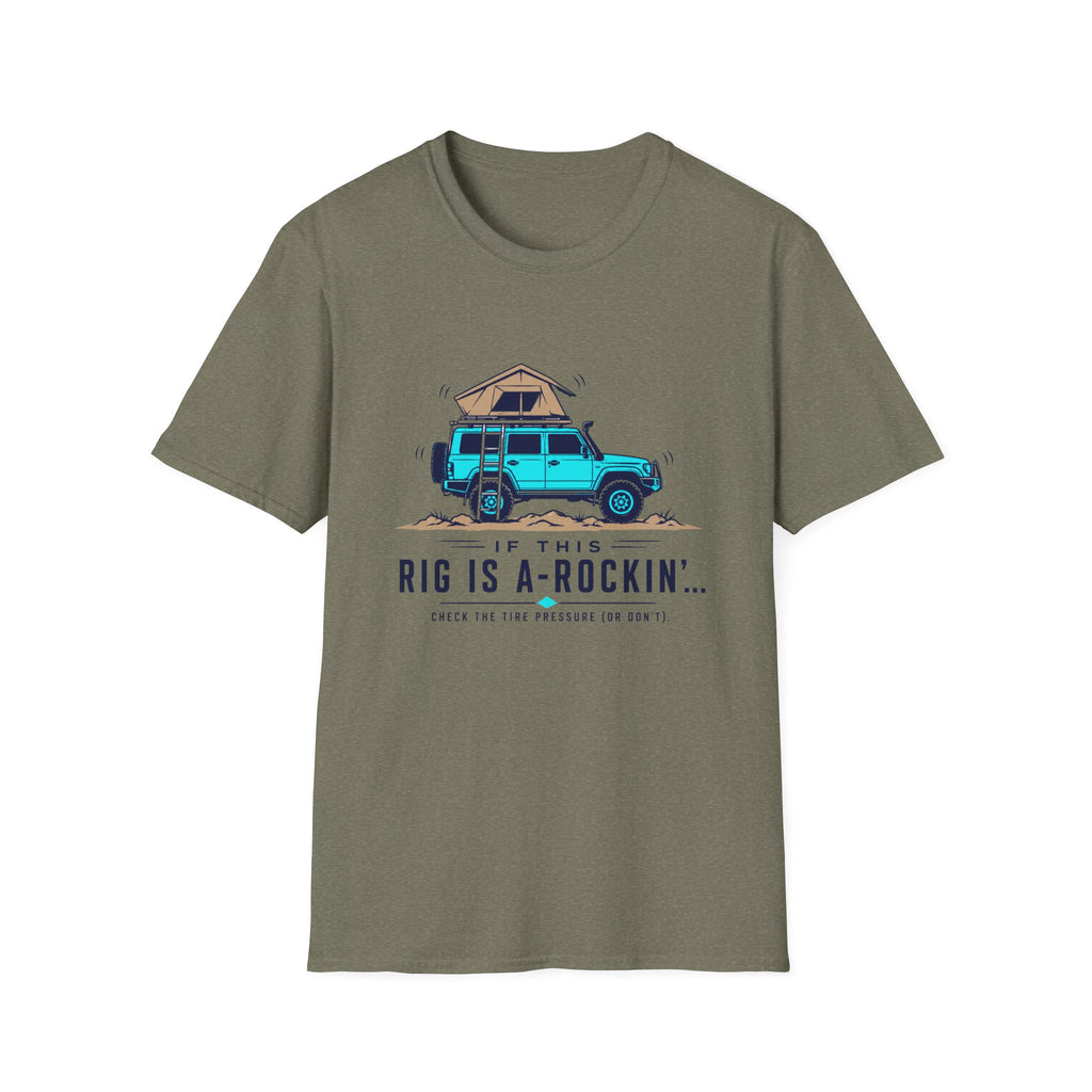 Rig Is A Rockin T-Shirt
