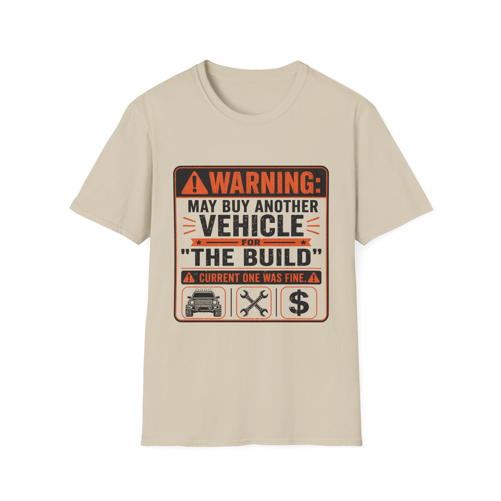 Warning: The Build T-Shirt