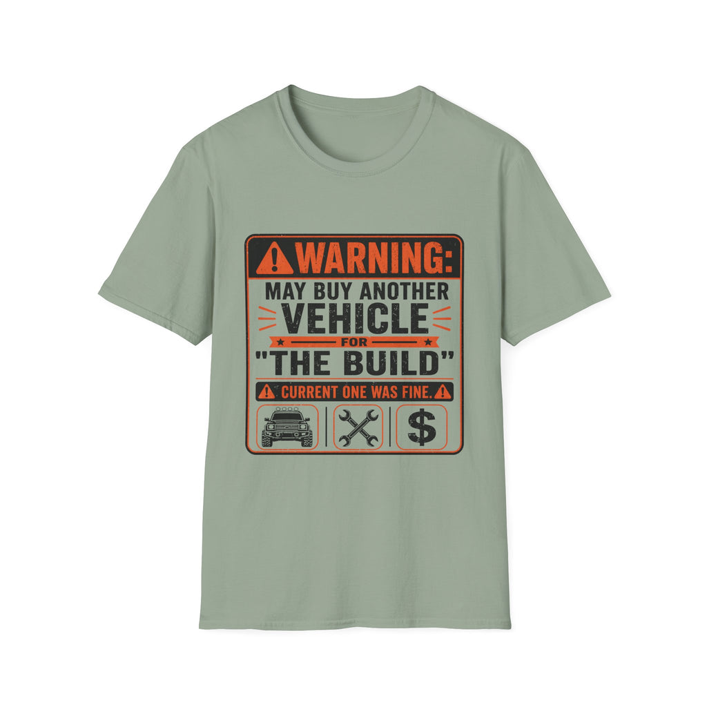 Warning: The Build T-Shirt