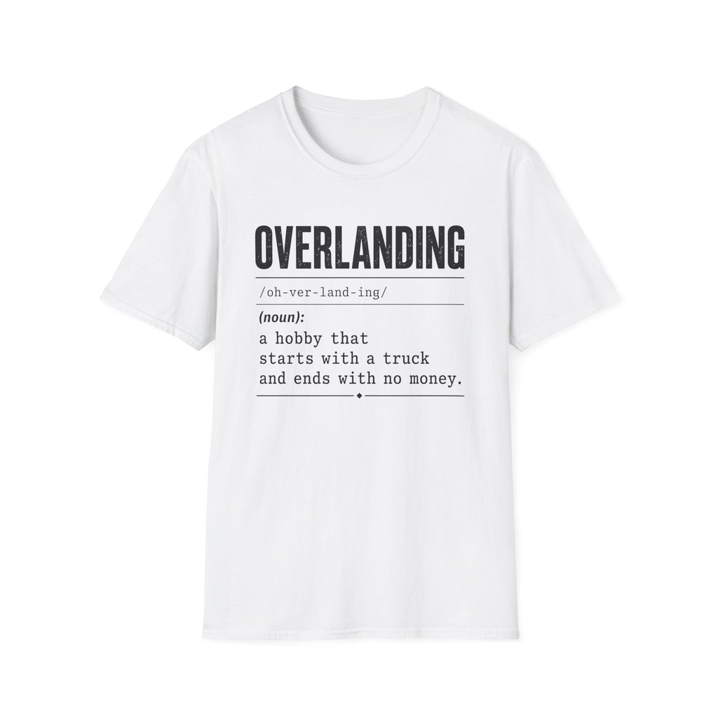 Overlanding Definition T-Shirt