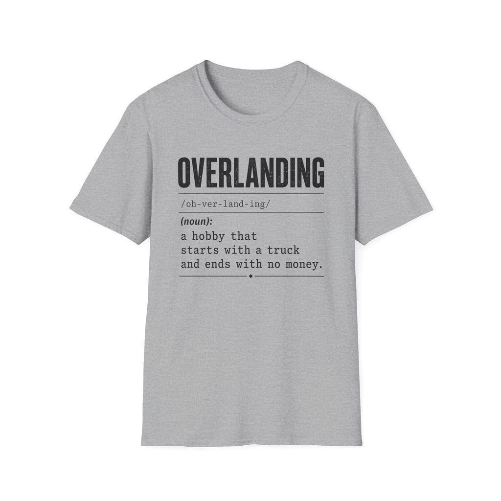 Overlanding Definition T-Shirt
