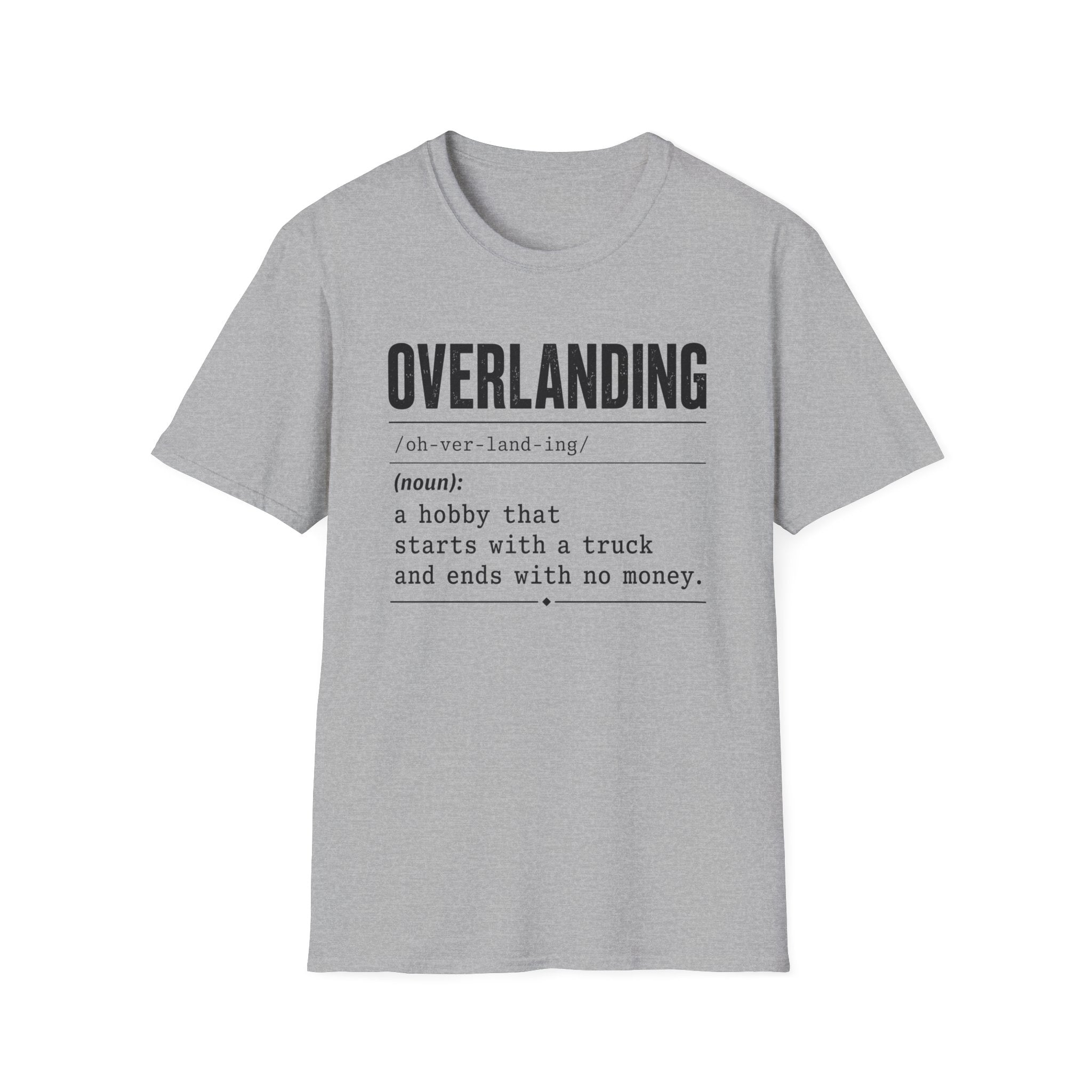 Overlanding Definition T-Shirt