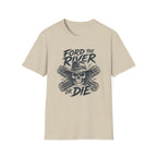 Ford The River Or Die T-Shirt