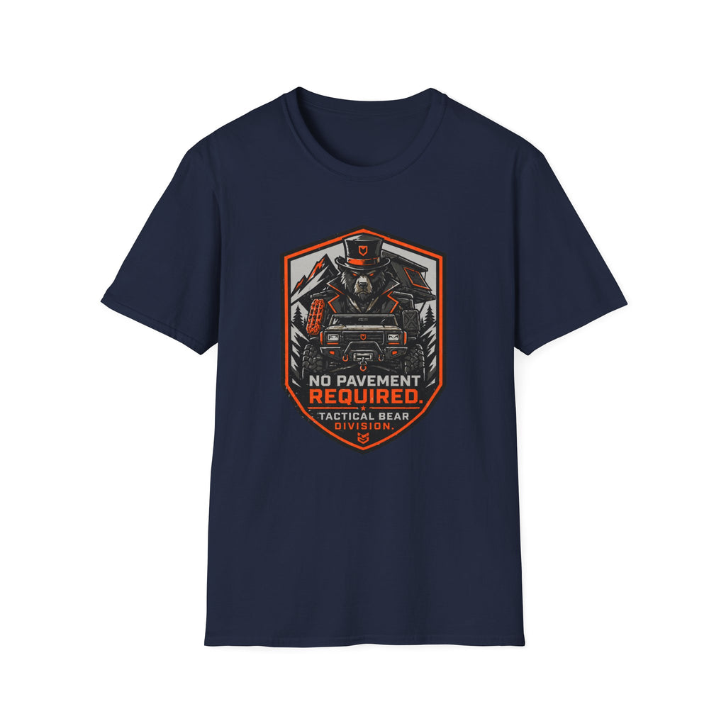 No Pavement Required T-Shirt