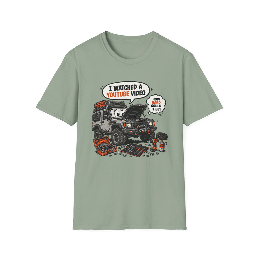 I Watched A YouTube Video T-Shirt