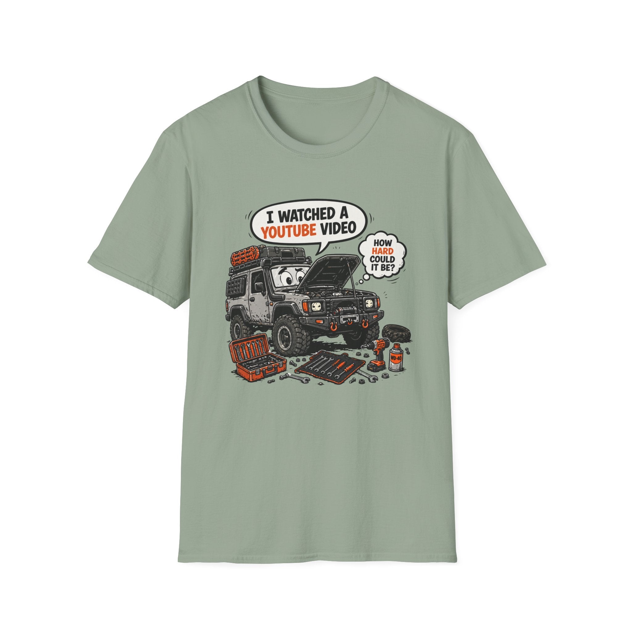 I Watched A YouTube Video T-Shirt