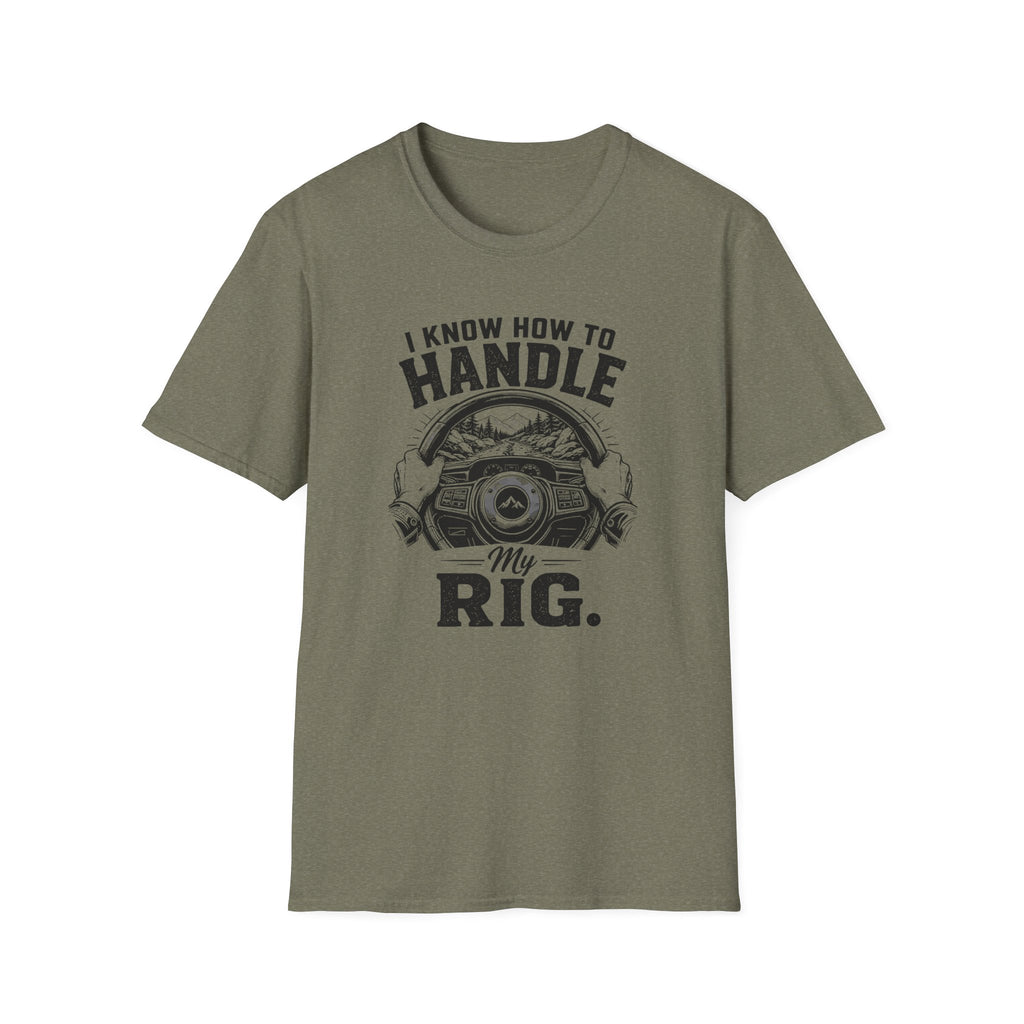Handle My Rig T-Shirt