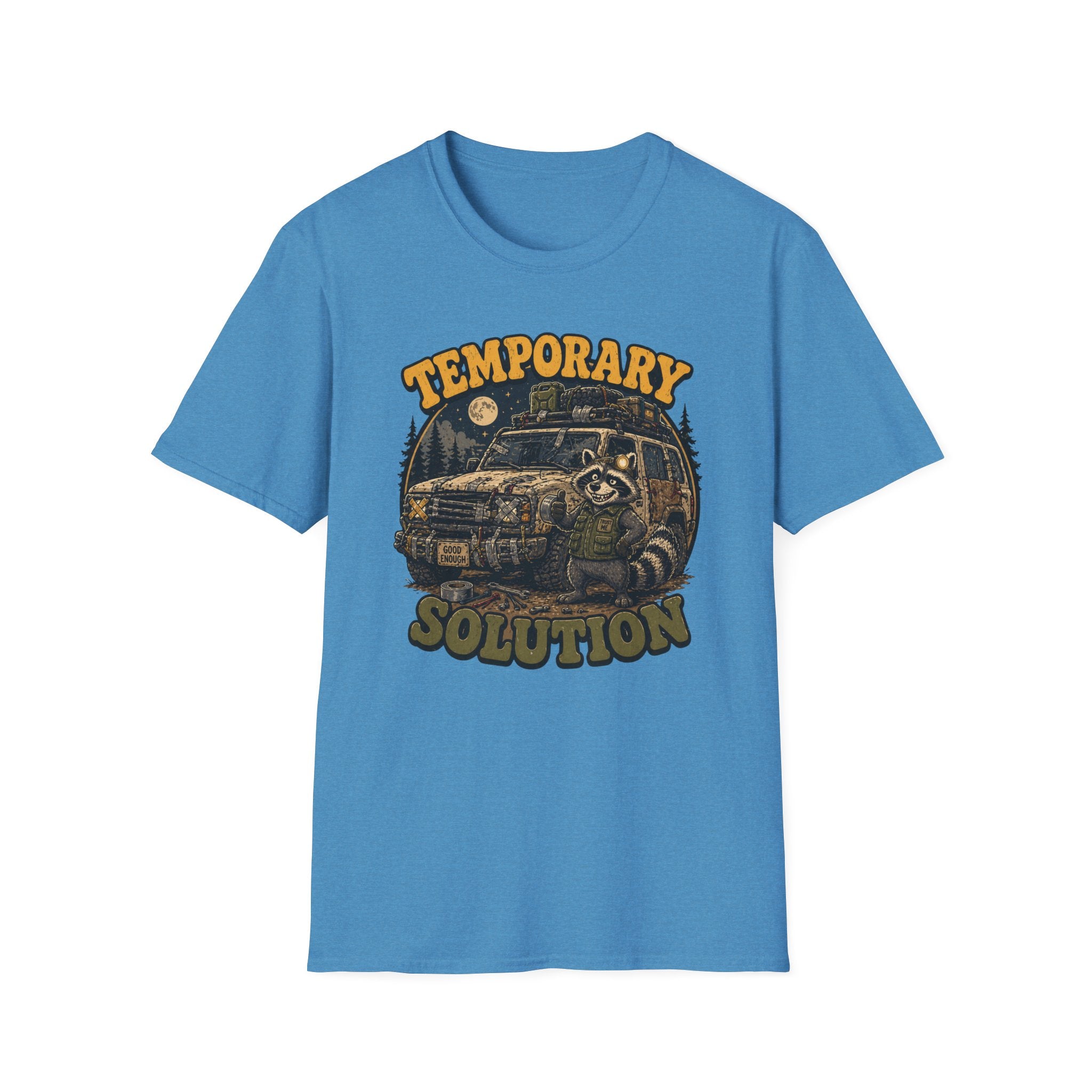 Raccoon Has A Temporary Solution T-Shirt