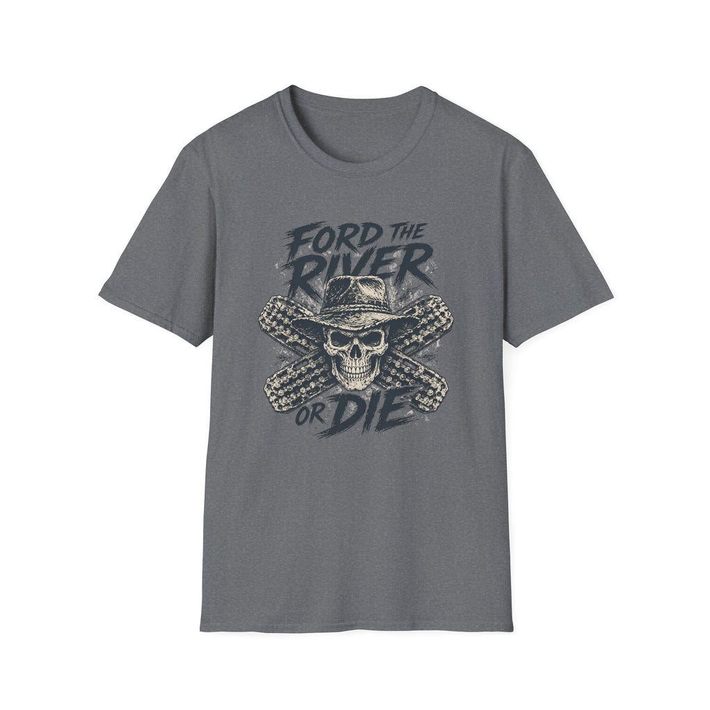 Ford The River Or Die T-Shirt
