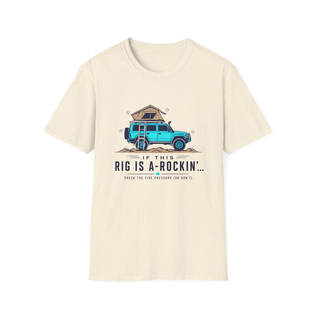Rig Is A Rockin T-Shirt