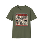 May Ignore Responsibilities T-Shirt